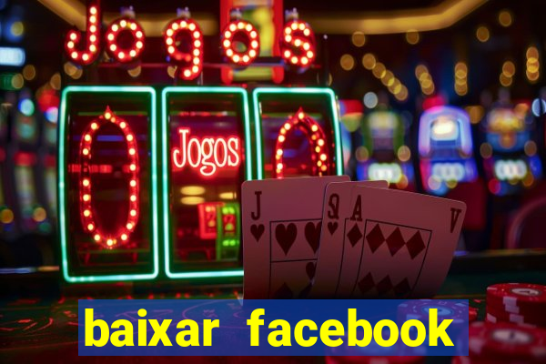 baixar facebook lite baixaki